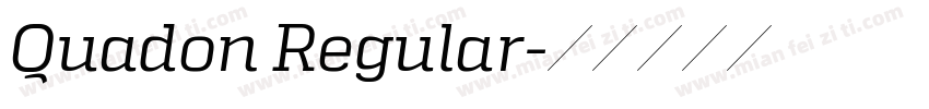 Quadon Regular字体转换